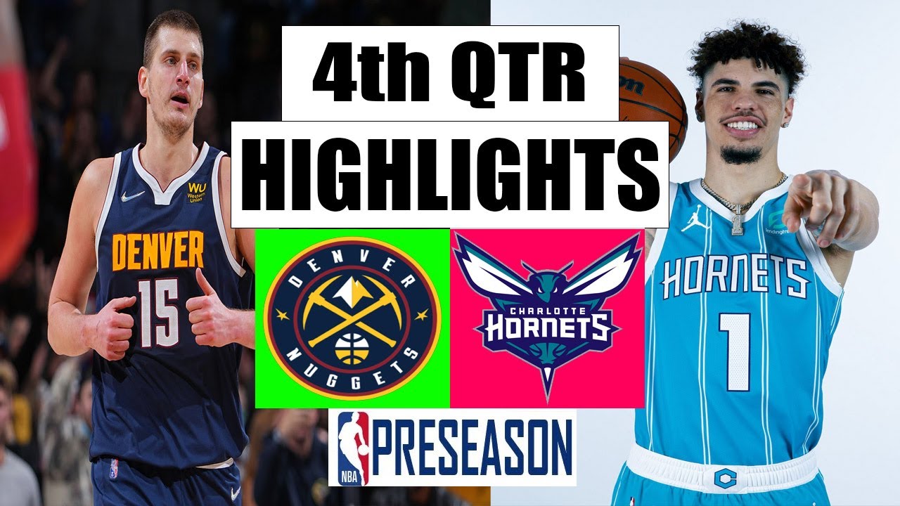Charlotte vs Denver Nuggets FULL 4th QTR Highlights Dec 18