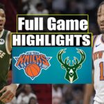 New York Knicks vs Milwaukee Bucks Full Game  Highlights | December 22, 2023