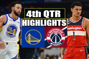 Golden State Warriors vs Washington Wizards 4th QTR Game  Highlights | December 22, 2023
