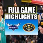 Charlotte Hornets vs Denver Nuggets FULL Game  Highlights | December 23, 2023