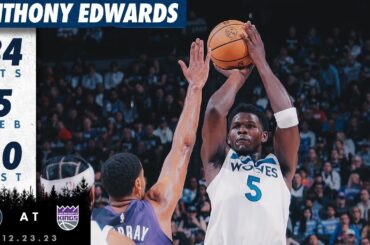 Anthony Edwards 34 Points At Kings | 12.23.23