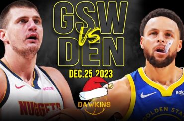 Golden State Warriors vs Denver Nuggets Full Game Highlights | NBA Christmas 2023 | FreeDawkins