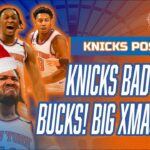 KNICKS Bad Santa BUCKS! Big XMAS Day Win for NY! | Brunson's 38! | Knicks vs Bucks Postgame Recap