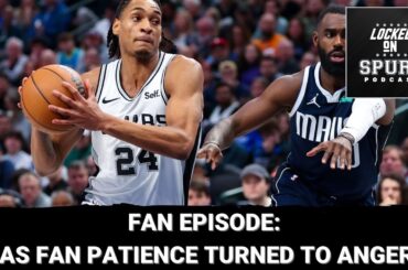 Fan episode: Have San Antonio Spurs fans' patience turned to anger?