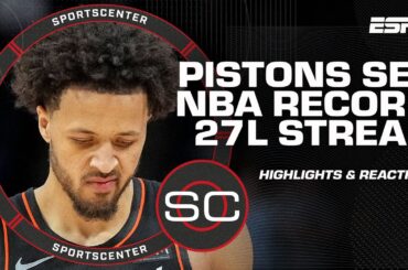 Detroit Pistons lose HISTORIC 27th consecutive game | SportsCenter