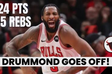 Andre Drummond Activates All-Star Mode; Bulls Win Over Hawks