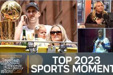 Favorite Sports Moments of 2023 | Jessica Benson Show