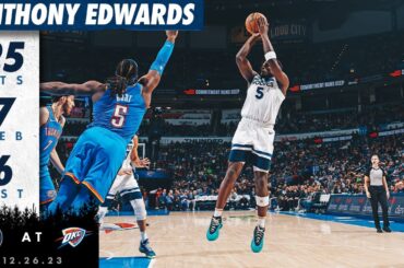 Anthony Edwards 25 Points Against Oklahoma City Thunder | 12.26.23