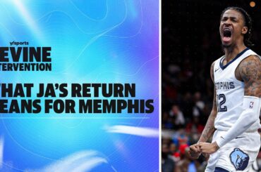 What Ja Morant’s return means to Memphis and the Grizzlies | Devine Intervention