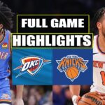 Oklahoma City Thunder vs New York Knicks Full Game Highlights | December 27, 2023