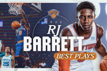 BEST PLAYS of RJ Barrett in 2023