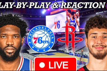 Philadelphia Sixers vs Houston Rockets Live Play-By-Play & Reaction