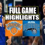 Orlando Magic VS New York Knicks FULL Game Highlights | December 29, 2023
