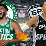 Boston Celtics vs San Antonio Spurs Live Play by Play & Reaction