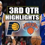 Indiana Pacers vs New York Knicks 3RD QTR Game Highlights | December 30, 2023