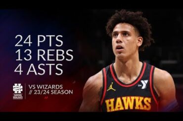Jalen Johnson 24 pts 13 rebs 4 asts vs Wizards 23/24 season