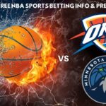 Oklahoma City Thunder VS Minnesota Timberwolves : NBA Betting Info For 12/26/23