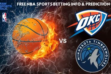 Oklahoma City Thunder VS Minnesota Timberwolves : NBA Betting Info For 12/26/23