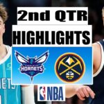 Denver Nuggets vs Charlotte Hornets FULL 2nd QTR Game Highlights | January 1, 2024