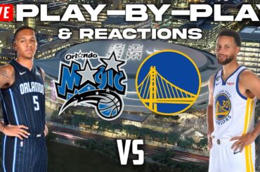 Orlando Magic vs Golden State Warriors | Live Play-By-Play & Reactions