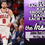The Sacramento Kings Should NOT Trade For Zach LaVine