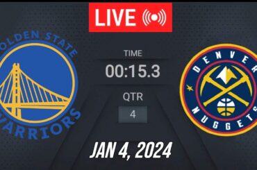 NBA LIVE! Golden State Warriors vs Denver Nuggets | January 4, 2024 | Warriors vs Nuggets LIVE 2K