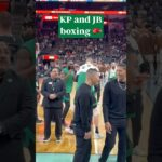 KP and JB got a few rounds in 🥊😂 #shorts #nba #celtics