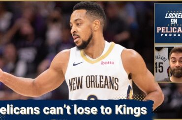 DOMINATION! Here's why the New Orleans Pelicans blew out the Kings after losing to the Clippers