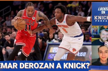 Is DeMar DeRozan Or Dejounte Murray The Best Trade Option For The New York Knicks?
