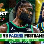 LIVE: Celtics vs Pacers Postgame Show | Garden Report