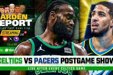 LIVE: Celtics vs Pacers Postgame Show | Garden Report