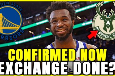 🚨😱 LAST MINUTE! ANDREW WIGGINS SIGNING WITH THE BUCKS? A BIG TRADE? | GOLDEN STATE WARRIORS NEWS