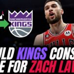 Should Kings consider Zach LaVine?