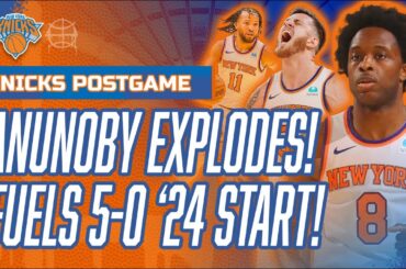 OG ANUNOBY & KNICKS EXPLODE! | NY 5-0 in 2024! | Knicks vs Blazers Postgame Recap