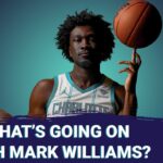 Mark Williams lower back injury lingers. Are the Hornets soft? Can they find magic again vs. Kings?