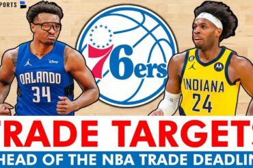 UPDATED Philadelphia 76ers Trade Targets Ft. Harrison Barnes, Buddy Hield & Kevin Huerter