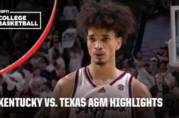 Texas A&M STUNS Kentucky Wildcats in OT | Full Game Highlights | ESPN College Basketball