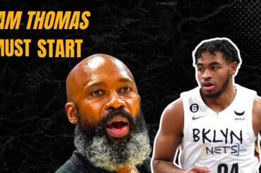 Brooklyn Nets Jacque Vaughn must start Cam Thomas & take Spencer Dinwiddie out of the rotation