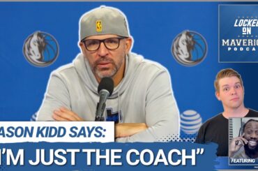 Should Jason Kidd Get the Blame for Dallas Mavericks Bad Losses? Is he 'Just the Coach'