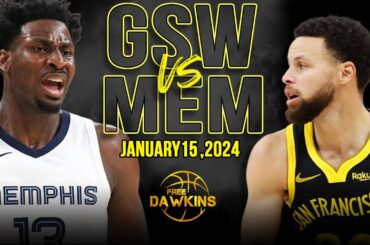Golden State Warriors vs Memphis Grizzlies Full Game Highlights | January 15, 2024 | FreeDawkins