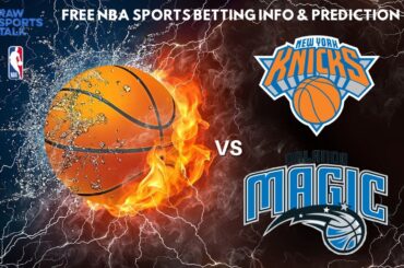 New York Knicks VS Orlando Magic : NBA Betting Info For 1/15/24