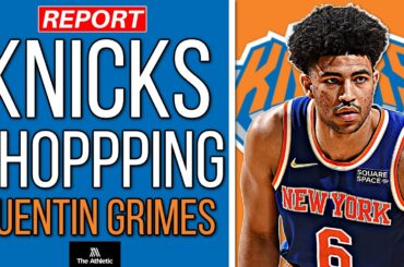 REPORT: New York Knicks SHOPPING Quentin Grimes at Trade Deadline ?!