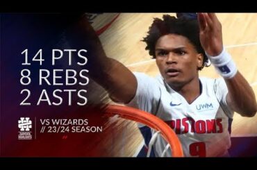 Ausar Thompson 14 pts 8 rebs 2 asts vs Wizards 23/24 season