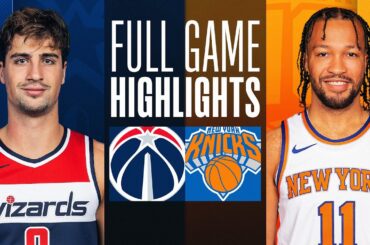 WIZARDS at KNICKS | FULL GAME HIGHLIGHTS | January 18, 2024