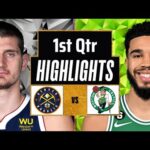 Denver Nuggets vs Boston Celtics Full Highlights 1st QTR | Jan 19 | 2024 NBA Regular Season