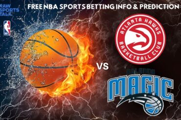 Atlanta Hawks VS Orlando Magic : NBA Betting Info For 1/17/24