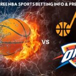 Utah Jazz VS Oklahoma City Thunder : NBA Betting Info For 1/18/24