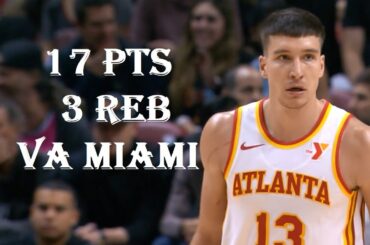 Bogdan Bogdanovic 17 Pts 3 Reb Atlanta Hawks vs Miami Heat HIGHLIGHTS