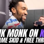 Malik Monk on Kings 4-game skid and free throw struggles