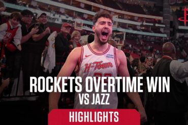 Rockets vs Jazz Overtime Win | Houston Rockets